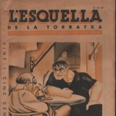 Militaria: L”ESQUELLA DE LA TORRATXA - 13-8-1937- VER FOTOS