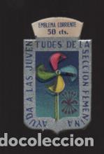 Militaria: EMBLEMA 50 CTS.- AYUDA JUVENTUDES SECCION FEMEWNINA.- VER FOTO