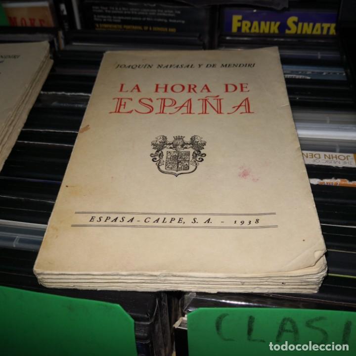 Militaria: La hora de Espa&ntilde;a. Joaqu&iacute;n Navasal y de Mendiri. Santander. 1938.