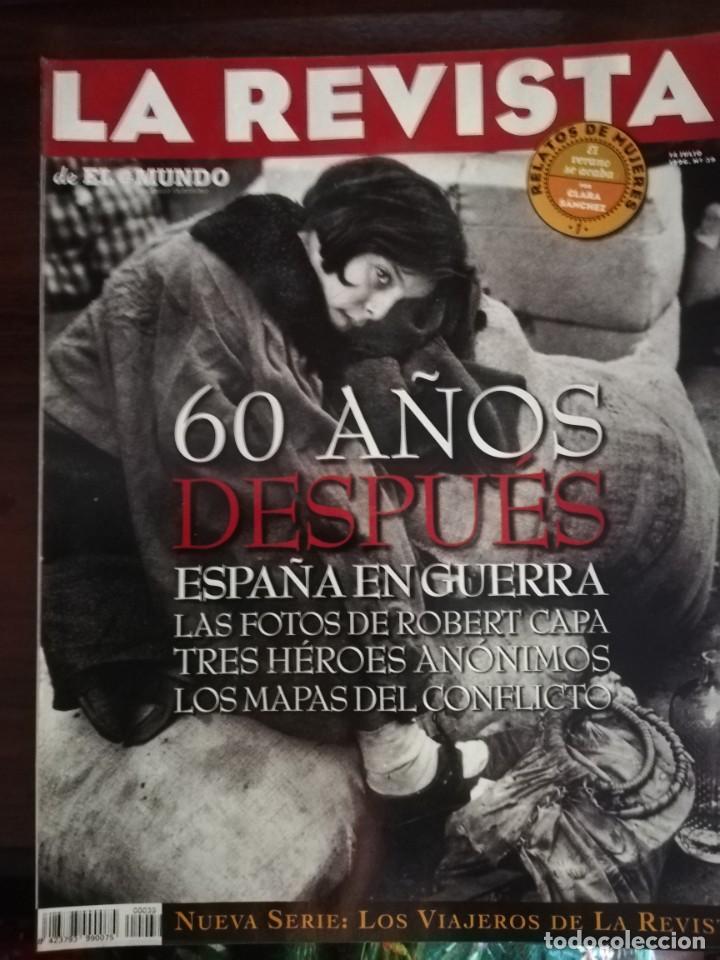 Military Antiques: LA REVISTA (EL MUNDO). N&ordm; 39, A&Ntilde;O 1996. 60 A&Ntilde;OS DESPU&Eacute;S ESPA&Ntilde;A EN GUERRA...