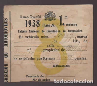Militaria: CIRCULACION AUTOMOVIL- CLASE A.- 1 SEMESTRE A&Ntilde;O 1938- VER FOTO