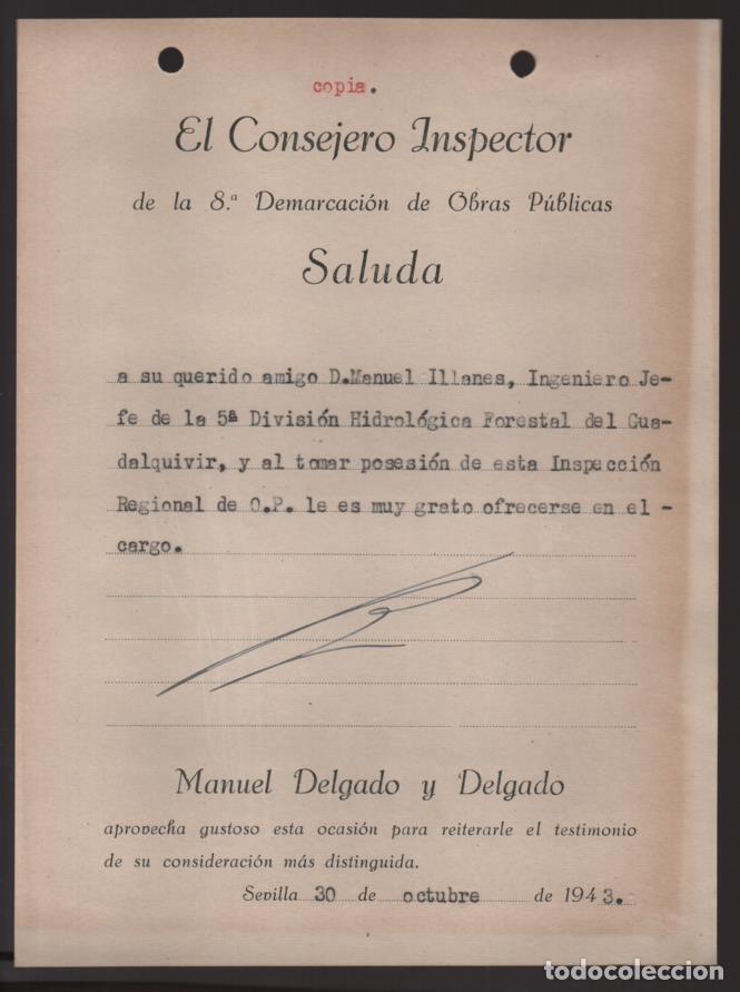 Militaria: SEVILLA.- SALUDA-- EL INGINIERO JEFE DIVISION HIDROLOGICO FORESTAL- VER FOTO