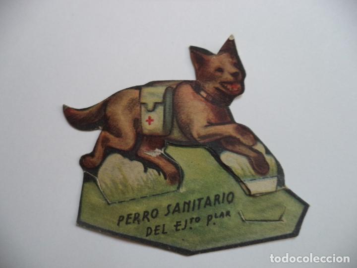 Militaria: PERRO SANITARIO.SALIAN EN LOS SOBRES SORPRESA DURANTE LA GUERRA CIVIL ORIGINAL