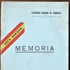 Militaria: ELÉCTRICAS REUNIDAS DE ZARAGOZA, S.A. - MEMORIA EJERCICIO 1937 - VIVA ESPAÑA - ORIGINAL DE LA ÉPOCA. Lote 215910501