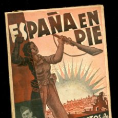 Militaria: ESPAÑA EN PIE - 1937 - ALVARO ORRIOLS - DRAMA EN 3 ACTOS. Lote 217108685