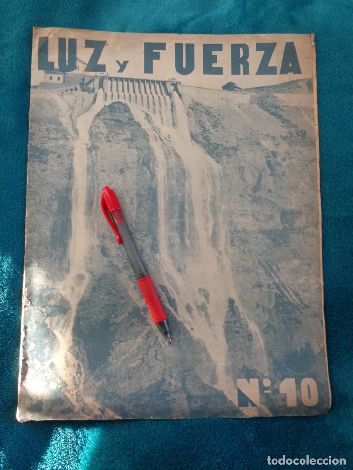 Militaria: LUZ Y FUERZA. N&ordm;10 Septiembre 1937. Rarisima publicacion - guerra civil - republicana