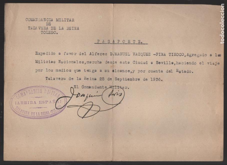 Militaria: TALAVERA DE LA REINA, PASAPORTE .- AGREGADO MILICIAS NACIONALES- SEPTIEMBRE 1936, VER FOTO
