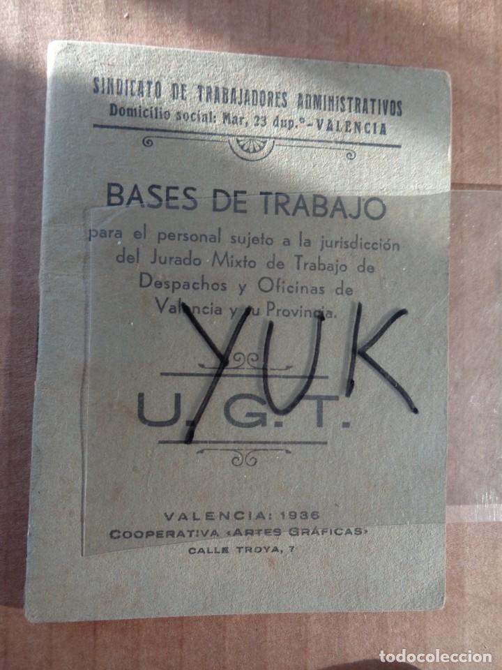 Militaria: BASES DE TRABAJO DEL SINDICATO DE TRABAJADORES ADMINISTRATIVOS UGT - AGOSTO 1936 - GUERRA CIVIL