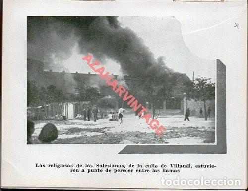 Militaria: MADRID, 1936, GUERRA CIVIL, INCENDIO SALESIANAS CALLE VILLAMIL, LAMINA, 12X9 CMS