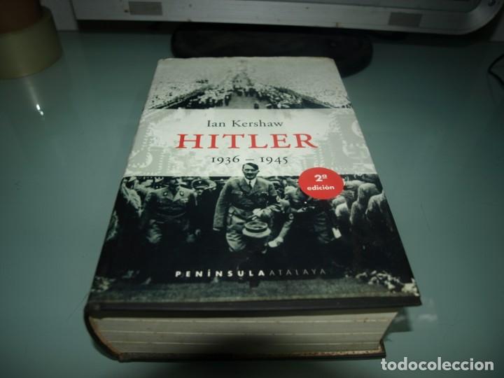 Militaria: Hitler 1936-1945,Ian Kershaw,Peninsula Atalaya