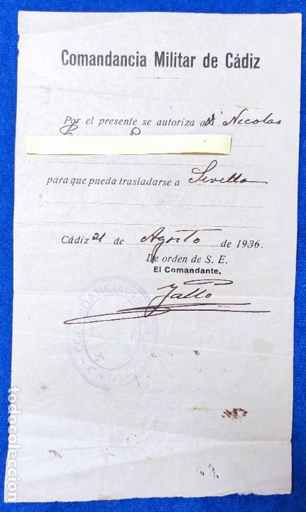 Militaria: Documento Comandancia Militar C&aacute;diz para autorizaci&oacute;n a trasladarse a Sevilla. Agosto 1936
