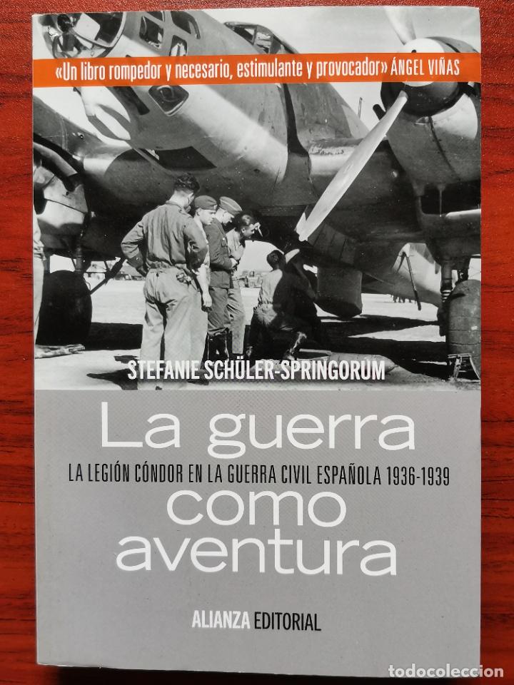 Military Antiques: La guerra como aventura /// Stefanie Sch&uuml;ler-Springorum /// Guerra Civil Espa&ntilde;ola /// Legi&oacute;n C&oacute;ndor