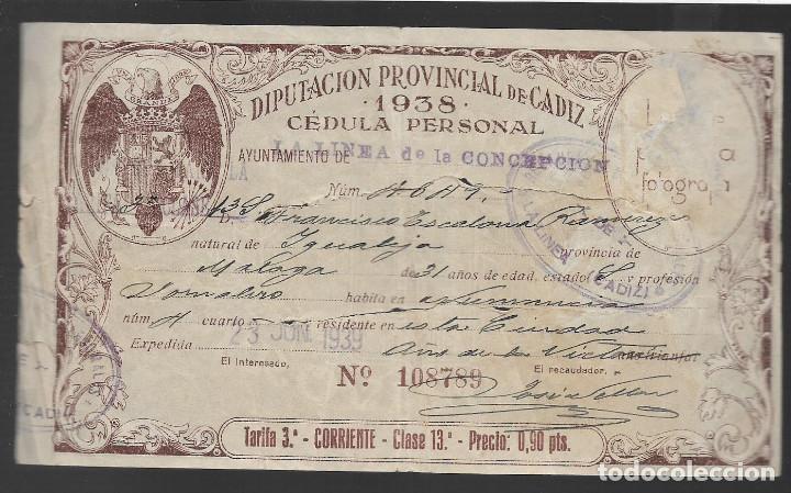 Military Antiques: LA LINEA COP. -CADIZ,- CEDULA PERSONAL,- LEVES CORTES,-VER FOTOS