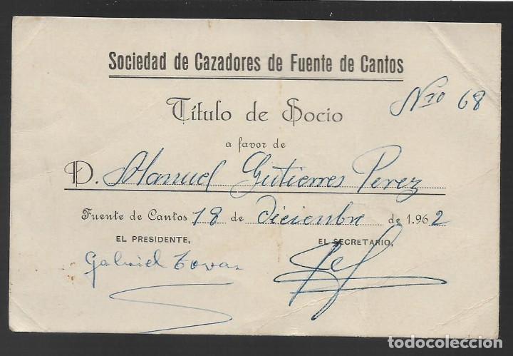Militaria: FUENTES CANTO- SOCIEDAD DE CAZADORES- TITULO DE SOCIO- VER FOTO