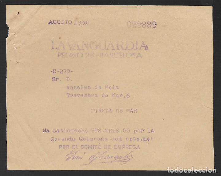 Militaria: PINEDA DE MAR,- -LA VANGUARDIA.- PAGO SEGUNDA QUINCENA- COMITE DE EMPRESA, A&Ntilde;O 1938. VER FOTO