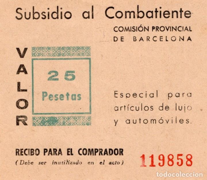 Militaria: Subsidio al combatiente. Comisi&oacute;n provincial de Barcelona