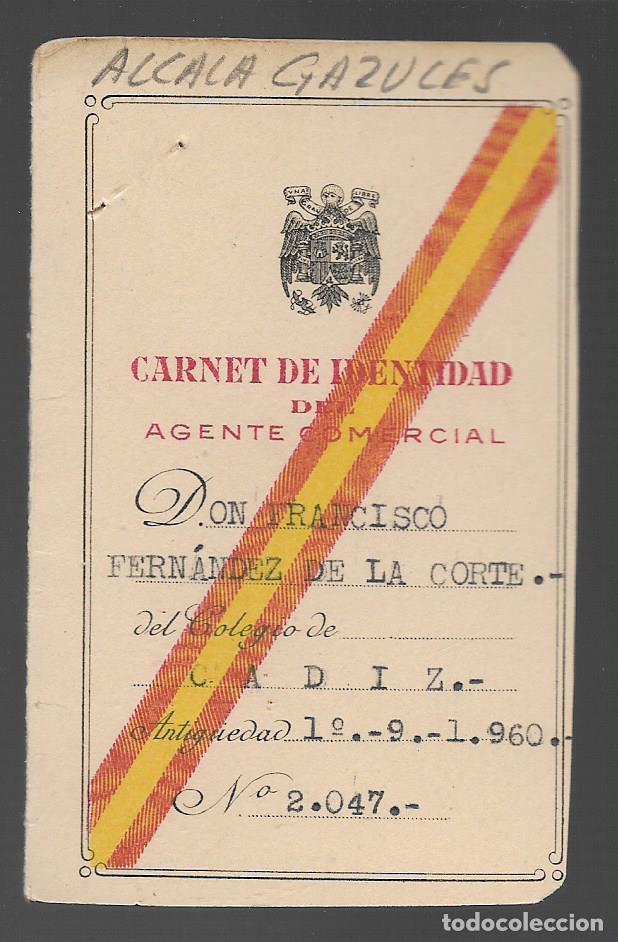 Military Antiques: ALCALA GANZULES--CADIZ-- CARNET AGENTE COMERCIAL- VER FOTO