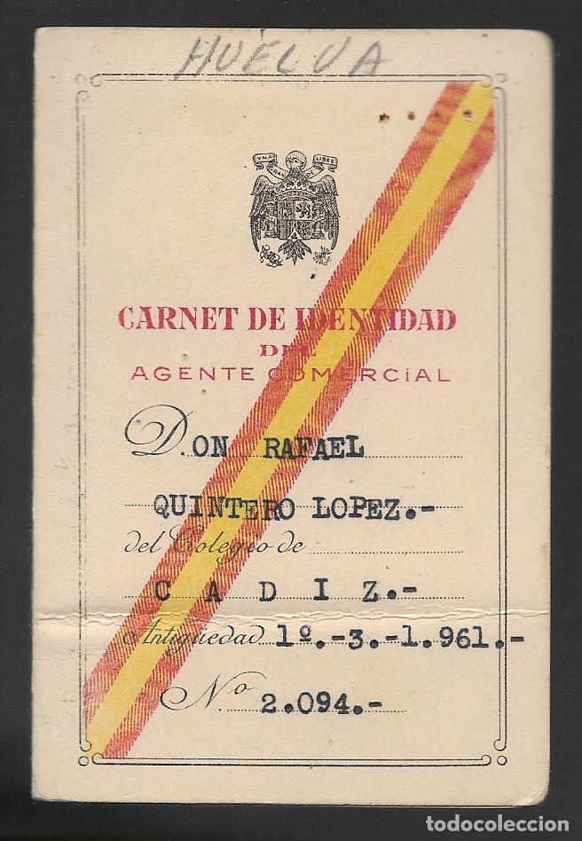 Militaria: HUELVA-- CARNET AGENTE COMERCIAL- VER FOTO