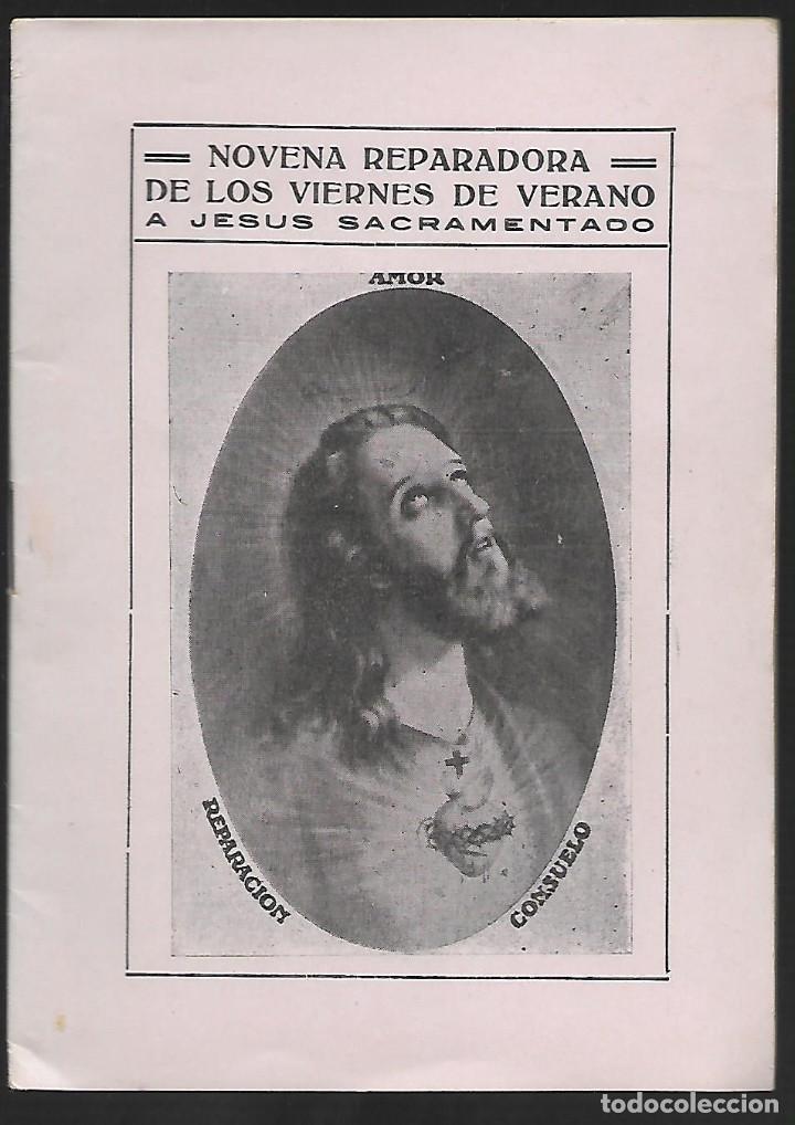 Military Antiques: NOVENA REPARADORAA JESUS SACRAMENTO, A&Ntilde;O 1923, VER FOTOS