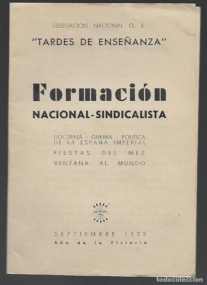 Military Antiques: DELEGACION NAC. 0.J. --FORMACION NACIONAL SINDICALISTA- SEPTIEMBRE 1939, VER FOTOS