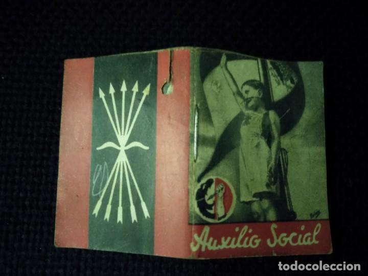Militaria: Auxilio Social -librito de Octubre 1936 a Octubre 1939.Contiene el decreto de Franco entre otros