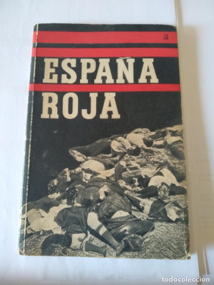 Militaria: Espa&ntilde;a Roja- opusculo con 45 fotos de la Guerra Civil