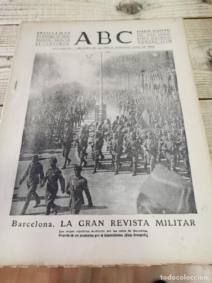 Military Antiques: ABC 28 DE FEBRERO DE 1939, 22 PAGINAS,BARCELONA,PARTE DE GUERRA,ETC