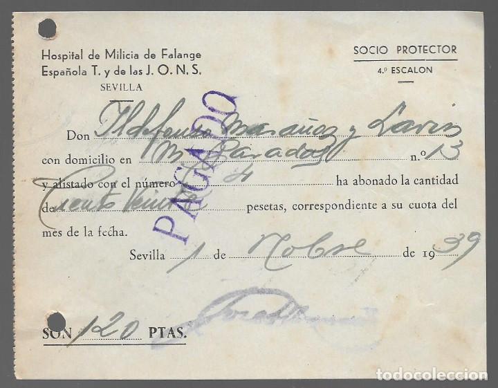 Militaria: SEVILLA, CUOTA PARA EL HOSPITAL DE MILICIA DE FALANGE, VER FOTO