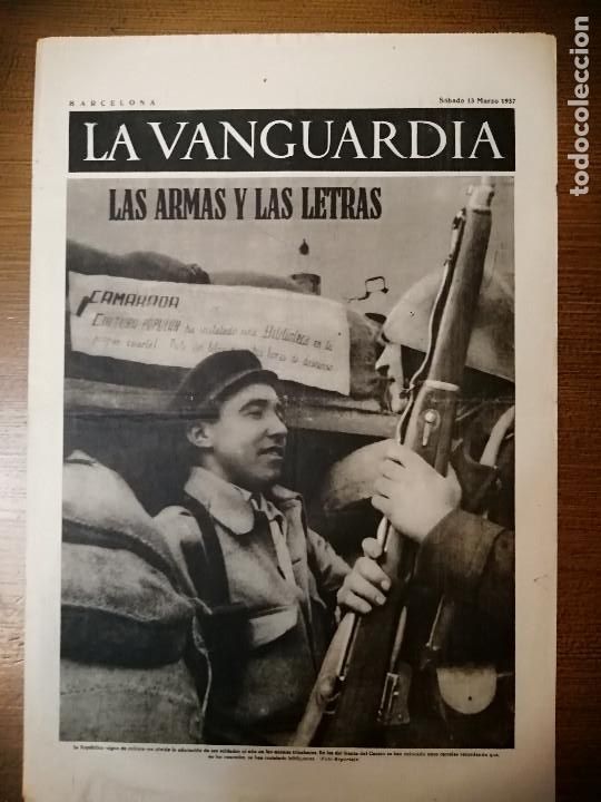 Militaria: BARCELONA,- LA VANGUARDIA- 13 DE MARZO 1937, VER FOTOS