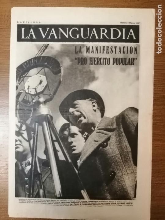 Militaria: BARCELONA,- LA VANGUARDIA- 2 DE MARZO 1937, VER FOTOS