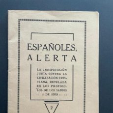 Militaria: LIBRITO ESPAÑOLES ALERTA (CONSPIRACION JUDIA CONTRA LA CIVILIZACION CRISTIANA) 1933. Lote 294949203