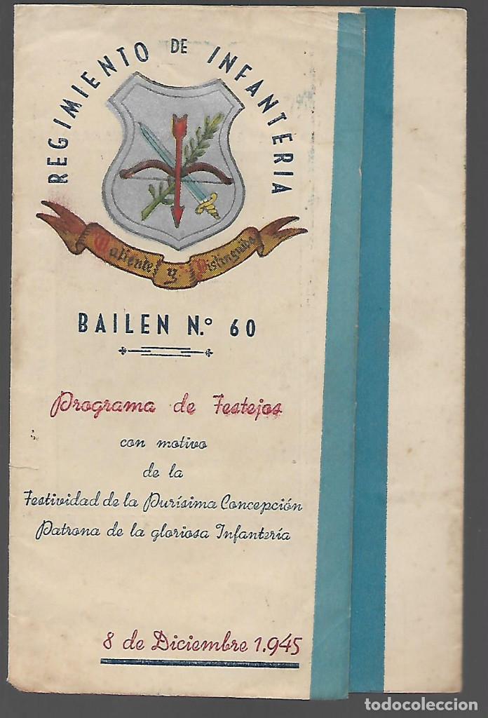 Military Antiques: POGRAMA DE FESTEJO,- REG. D INFANTERIA BAILEN N&ordm; 60,- VER FOTOS
