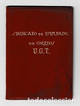 Militaria: NC1-43 Guerra Civil Carnet montado en PIEL de la UGT. Sindicato de Empleados de Correos. 1936. Guer
