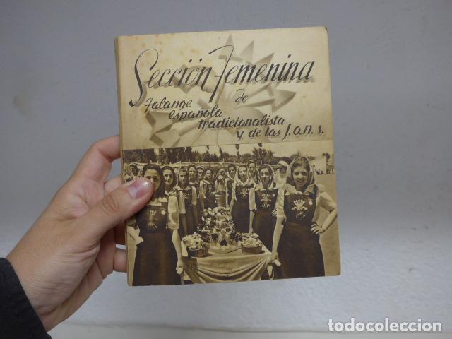 Militaria: Antiguo libro de la seccion femenina de la falange, original, guerra civil.