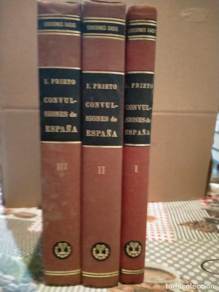 Militaria: INDALECIO PRIETO. CONVULSIONES DE ESPA&Ntilde;A .(3 TOMOS) .EDICIONES OASIS