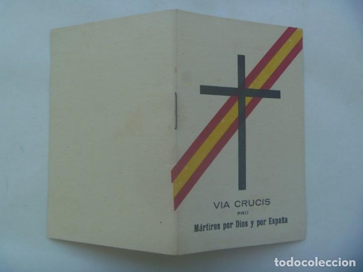 Militaria: POST GUERRA CIVIL : VIA CRUCIS PRO MARTIRES POR DIOS Y POR ESPA&Ntilde;A .1941