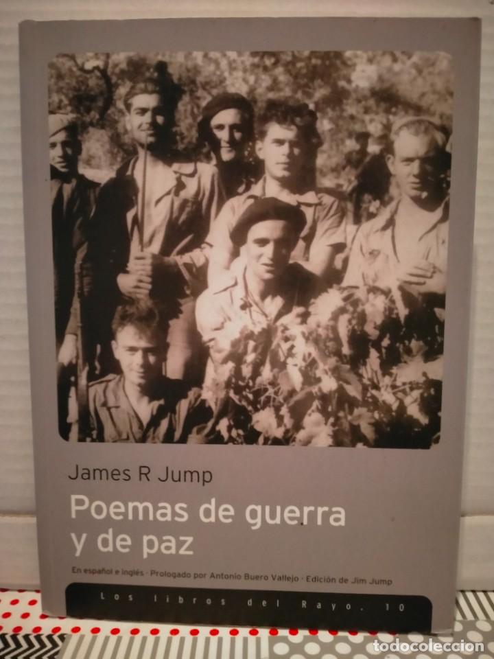 Military Antiques: JAMES R. JUMP. POEMAS DE GUERRA Y DE PAZ .LOS LIBROS DEL RAYO