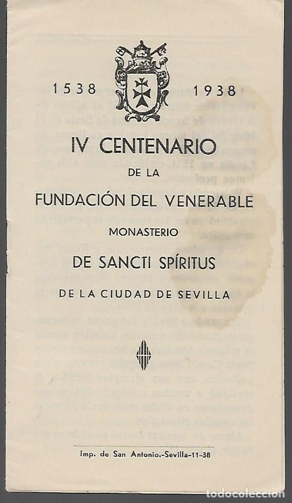 Military Antiques: IV CENTENARIO FUNDACION MONASTERIO DE SANCTI SPIRITUS , A&Ntilde;O 1938, PAG. 8 .- VER FOTOS