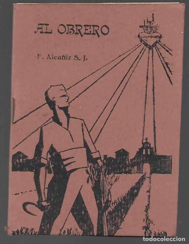 Military Antiques: EL OBRERO,. F.ALCA&Ntilde;IZ S.J.--SAGRADO CORAZON.- A&Ntilde;O 1944, PAG. 48 .VER FOTOS