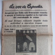 Militaria: LA VOZ DE ESPAÑA. SAN SEBASTIÁN 29-11-1936 GUERRA CIVIL. FRENTE DE JACA, , BATALLA MADRID. CARLISMO
