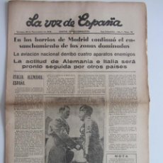 Militaria: LA VOZ DE ESPAÑA. SAN SEBASTIÁN 20-11-1936 GUERRA CIVIL. CARAVACA, EL ESCORIAL, BATALLA DE MADRID.