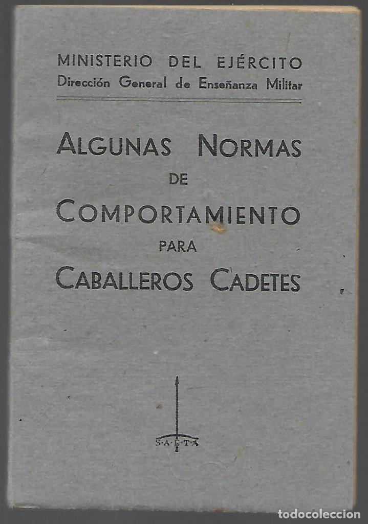 Military Antiques: ALGUNAS NORMAS COMPORTAMIENTO CABALLEROS CADETES. PAG. 69. VER FOTOS