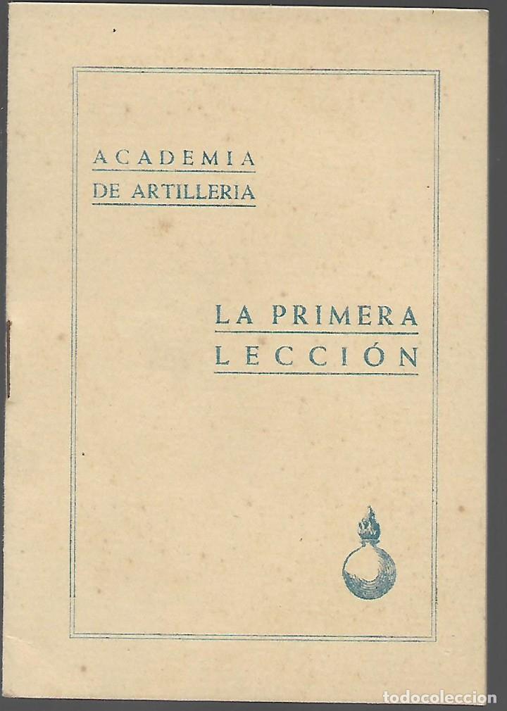 Military Antiques: ACADEMIA DE ARTILLERIA, -PRIMERA LECCION,- PAG. 12. A&Ntilde;O 1941, VER FOTOS