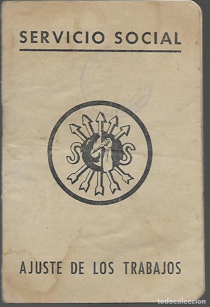 Military Antiques: CIUDAD REAL-SERVICIO SOCIAL- LIBRETA AJUSTES DE TRABAJOS, - 20 PAGINAS-VER FOTOS