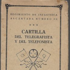 Militaria: CARTILLA DEL TELEGRAFISTA Y TELEFONISTA, RGTO. ALCANTARA Nº 58, AÑO 1921, PAGINAS 29, VER FOTOS