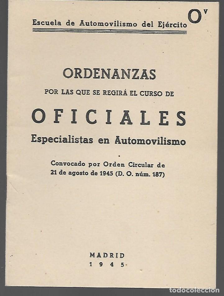 Military Antiques: ORDENANZA ESCUELA AUTOMOVILISMO DEL EJERCITO,- PAGINAS 12- VER FOTO
