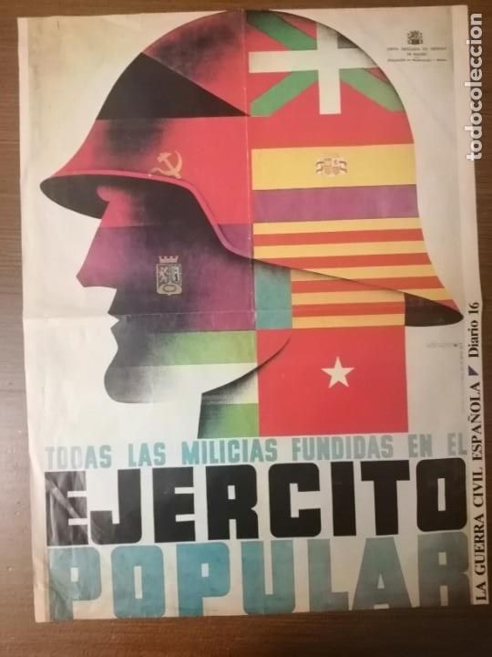 Militaria: CARTEL MILICIAS EJERCITO POPULAR, DIARIO 16, REPRODUCCION, VER FOTOS