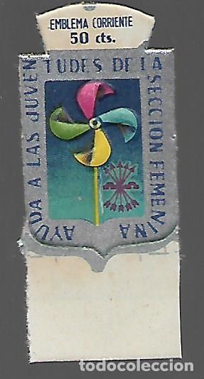 Militaria: EMBLEMAS CORRIENTE, 50 CTS. AYUDA JUVENTUDES SECC. FEMENINA--VER FOTOS