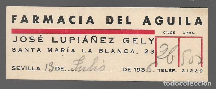 Militaria: SEVILLA- TIKET DE PESO - FARMACIA DEL AGUILA.- JULIO 1936,- VER FOTO