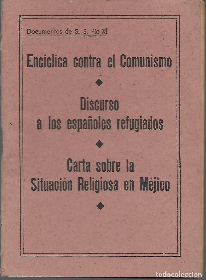 Militaria: S.S. PIO XII-DISCURSO A LOS ESPA&Ntilde;OLES REFIGIADOS--A&Ntilde;O 1937. VER FOTOS